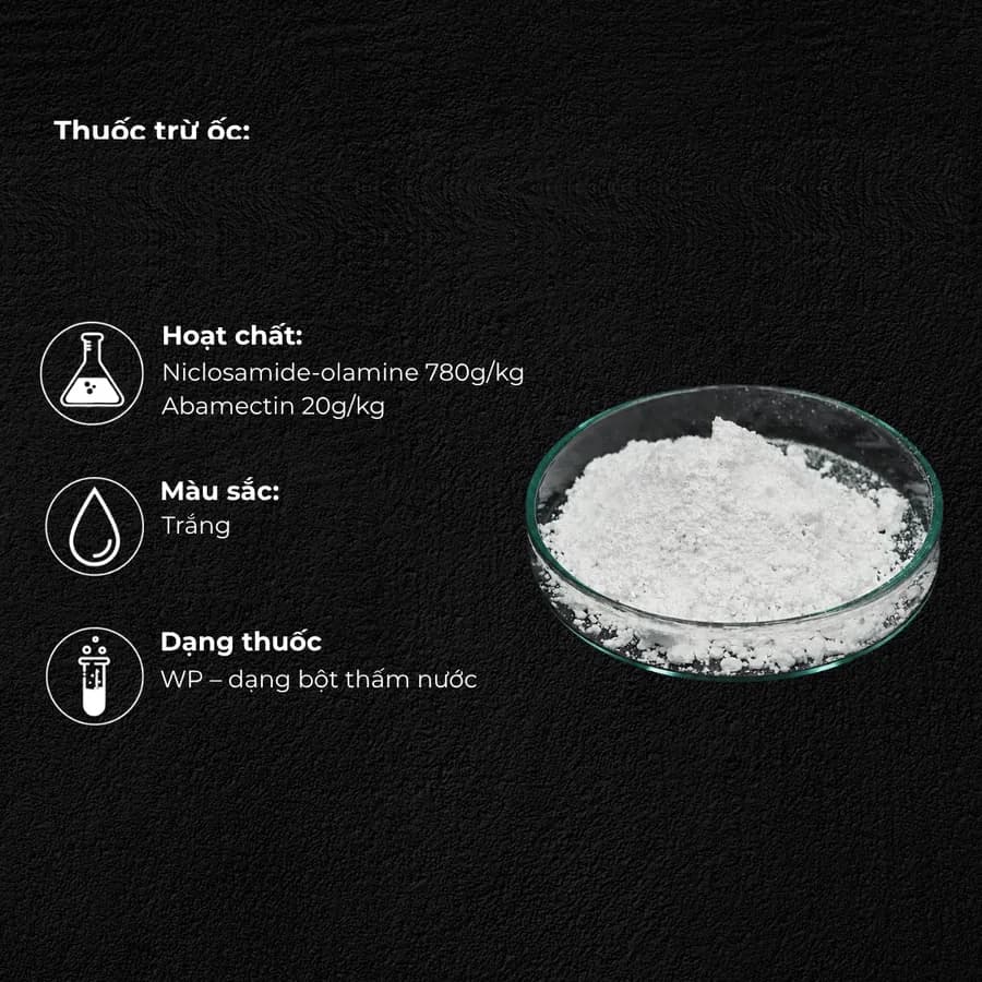 Mẫu Niclosamide olamine 780g/kg + Abamectin 20g/kg · WP